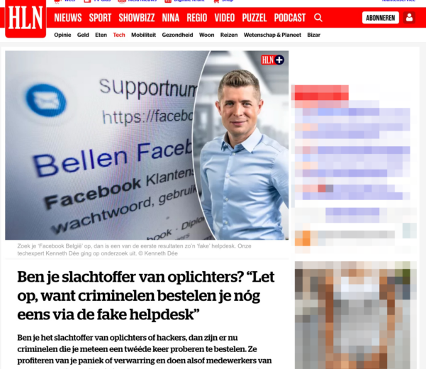 Artikel HLN: Ben je slachtoffer van oplichters? “Let op, want criminelen bestelen je nóg eens via de fake helpdesk”