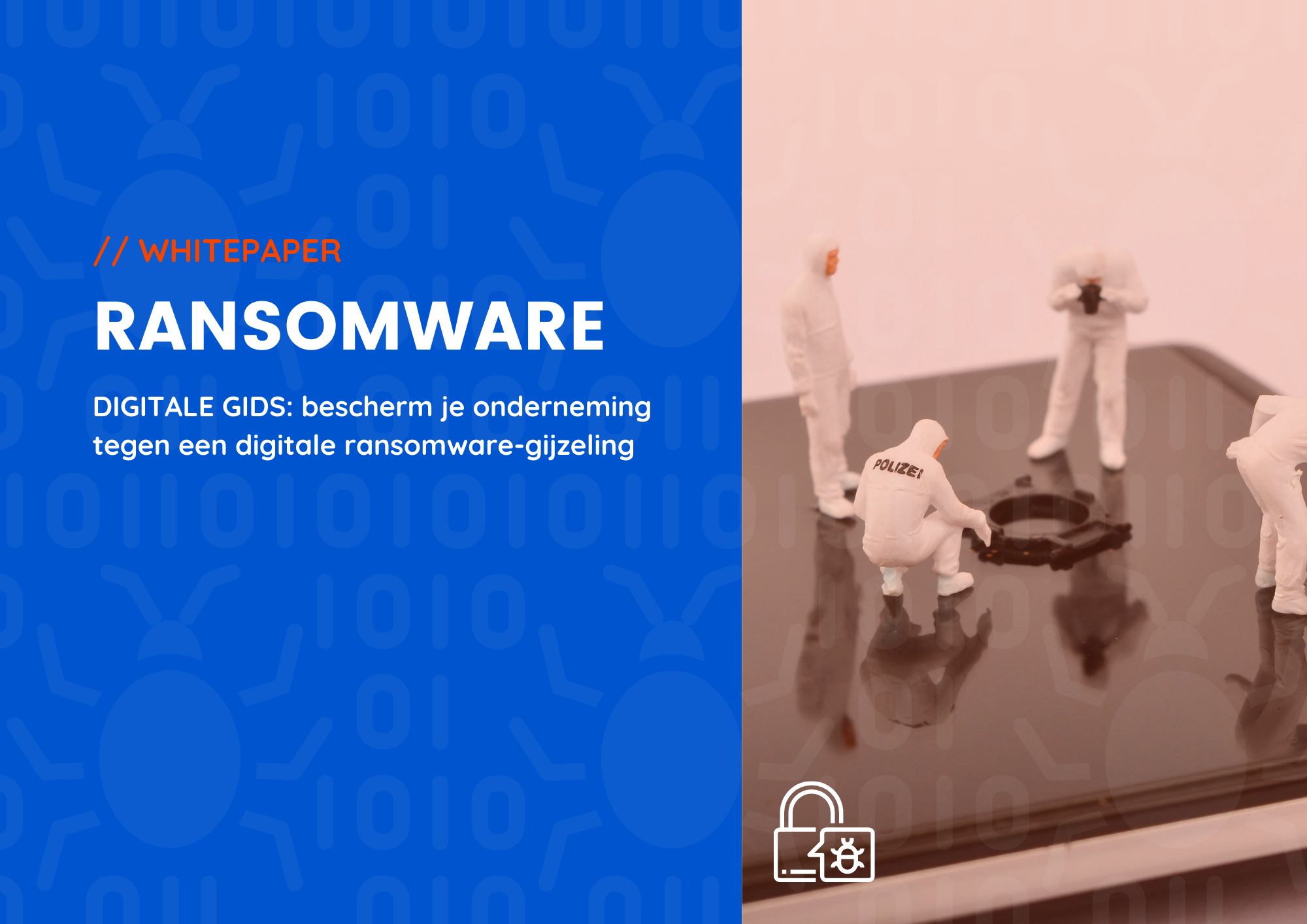 Download onze gids: Bescherm uw zaak tegen een digitale ransomware gijzeling.